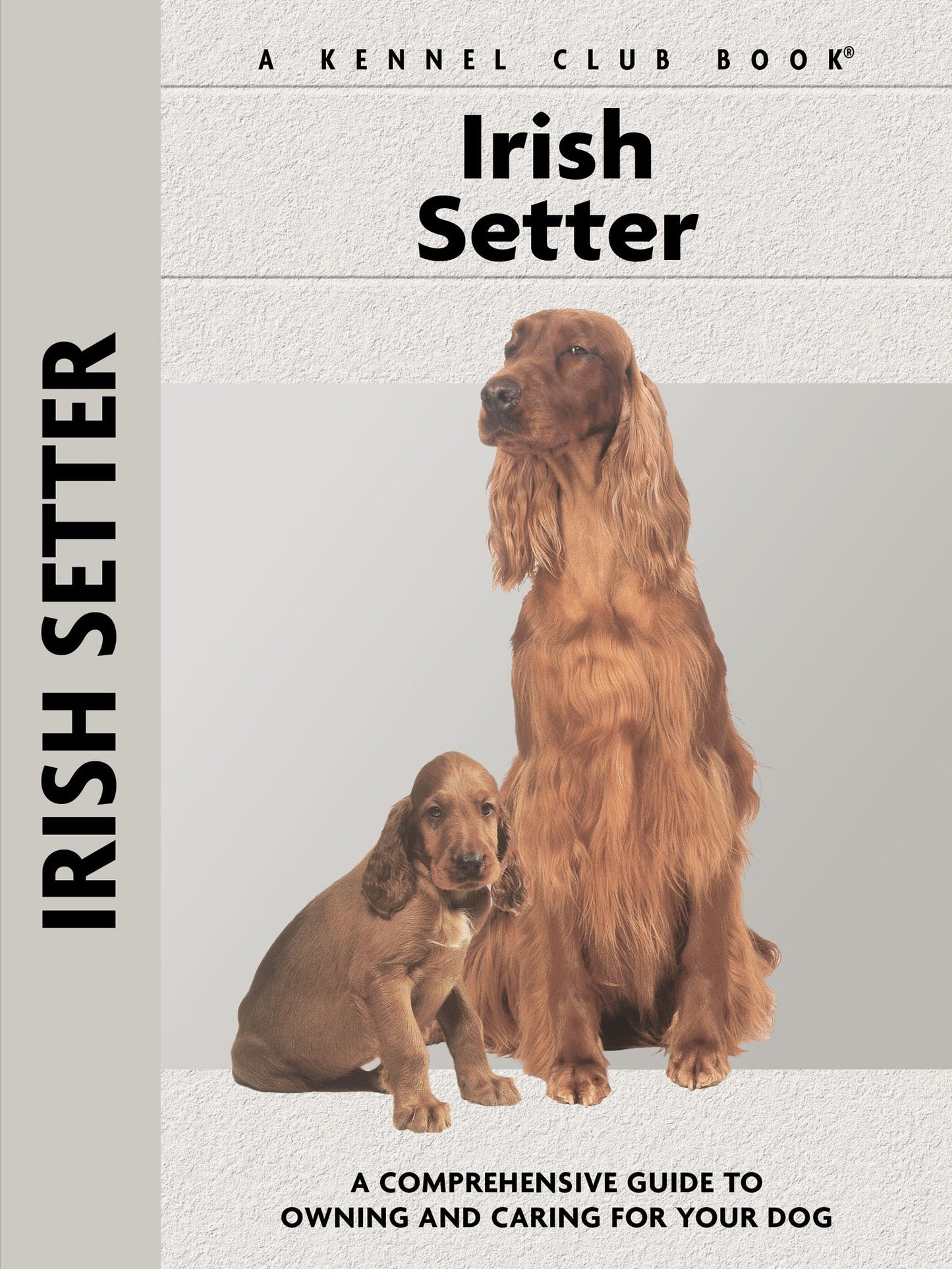Irish Setter (Kennel Club Dog Breed Series)