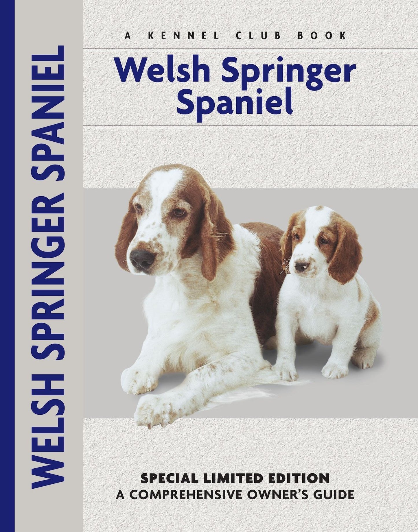 Welsh Springer Spaniel (Comprehensive Owner's Guide Series)