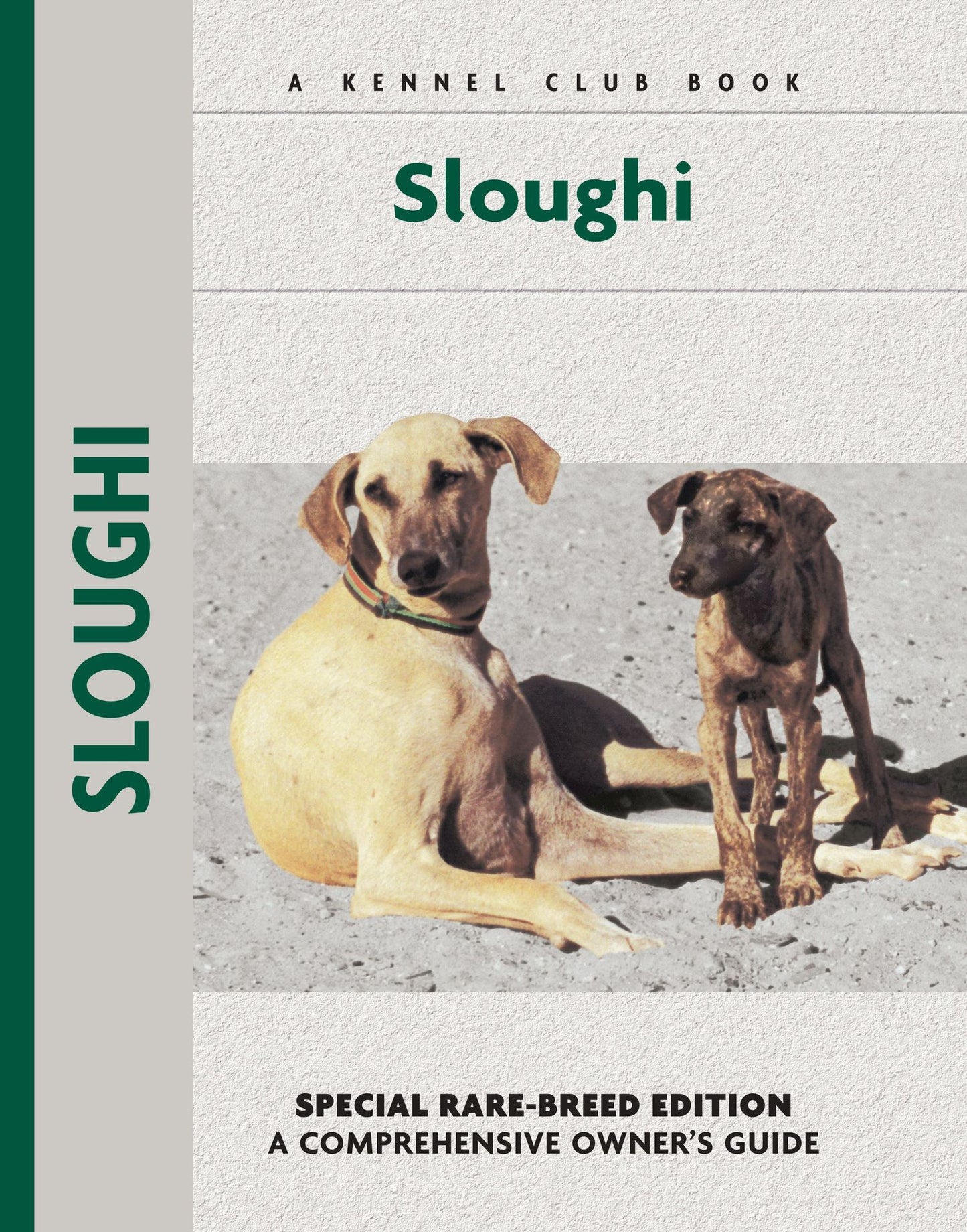 Sloughi (Kennel Club Dog Breed Series)