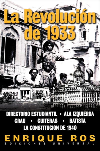 La Revolución de 1933 en Cuba