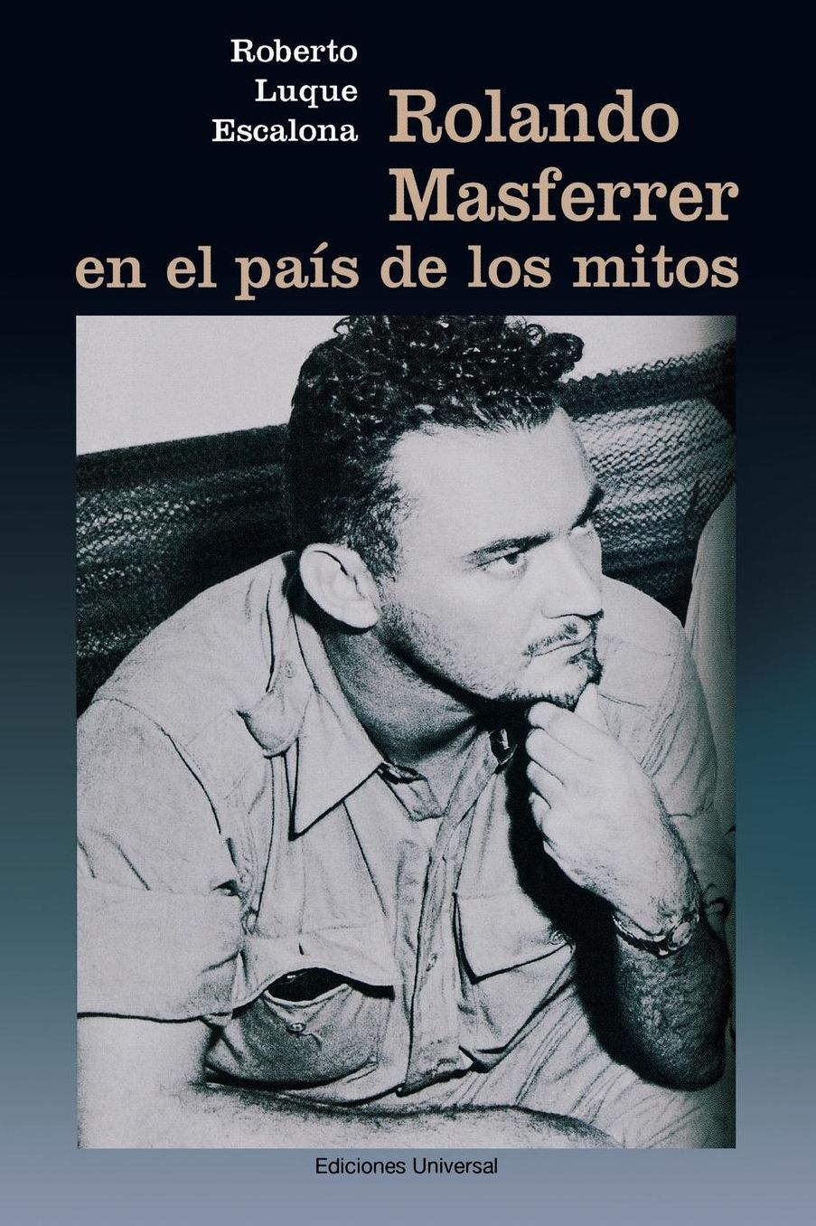 Rolando Masferre en el país de los mitos