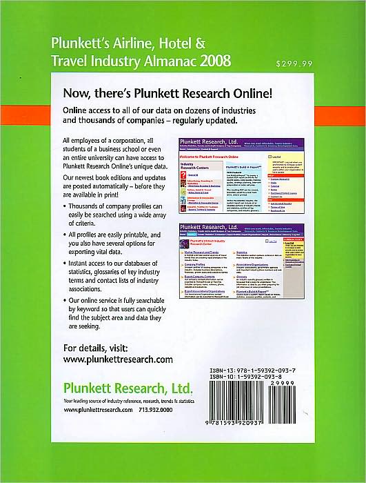 Plunkett's Airline, Hotel and Travel Industry Almanac 2008: Airline, Hotel and Travel Industry Market Research, Statistics, Trends and Leading Companies