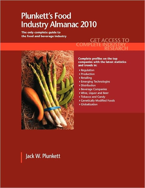 Plunkett's Food Industry Almanac 2010