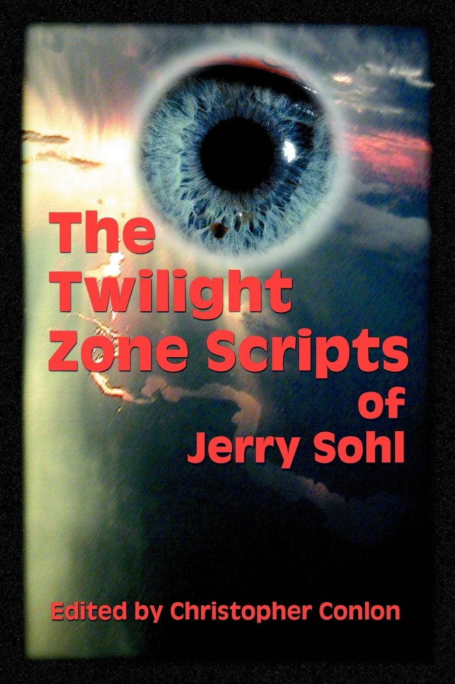 The Twilight Zone Scripts Of Jerry Sohl