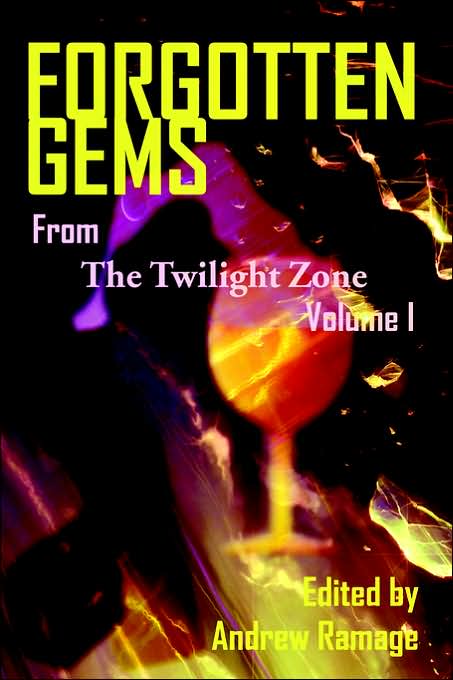 Forgotten Gems from the Twilight Zone Volume 1