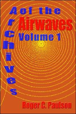 Archives of the Airwaves Vol. 1