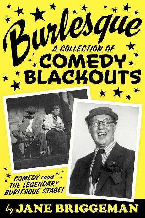 BURLESQUE: A Collection of Comedy Blackouts