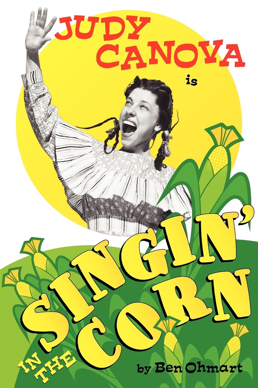 Judy Canova: Singin' in the Corn!