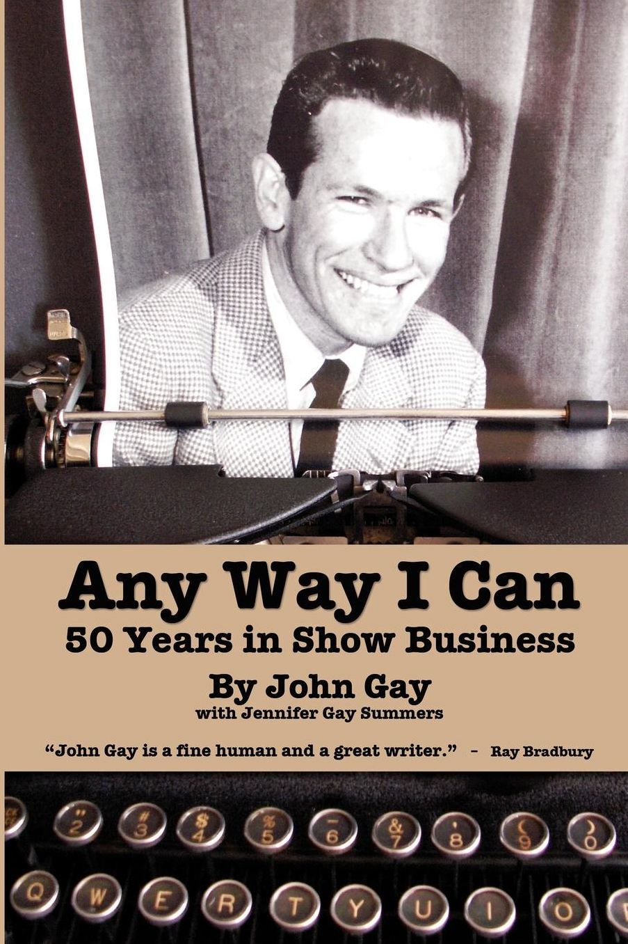 Any Way I Can - Fifty Years in Show Business