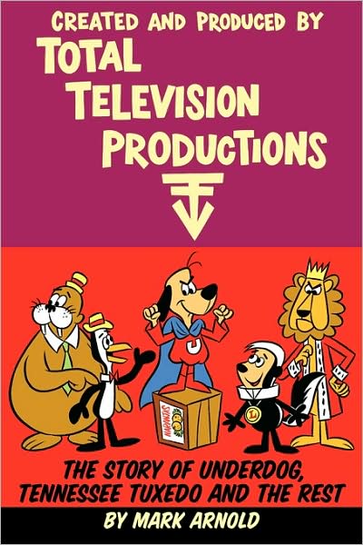 Created and Produced by Total Television Productions