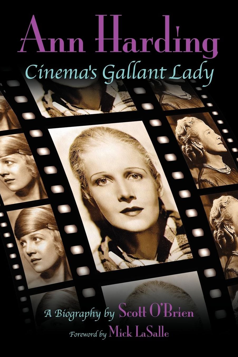 Ann Harding - Cinema's Gallant Lady