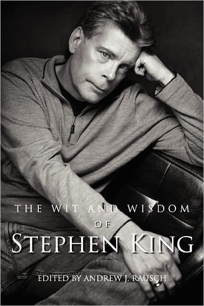 The Wit And Wisdom Of Stephen King