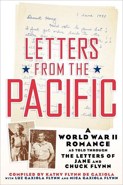 Letters from the Pacific: A World War II Romance