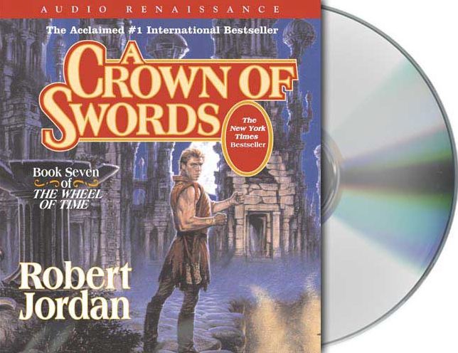 A Crown of Swords (Wheel of Time Series #7)