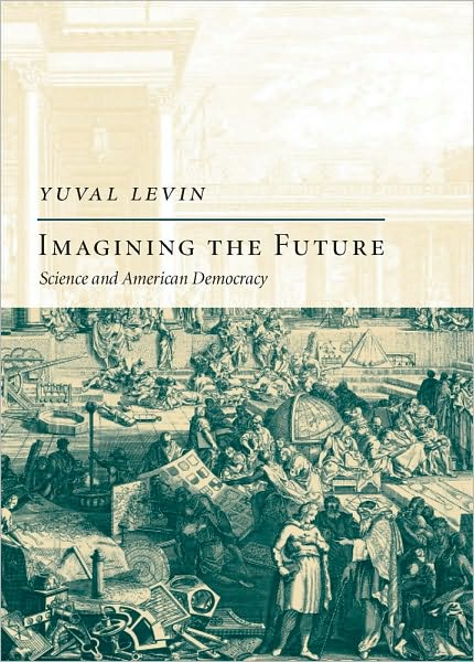 Imagining the Future: Science and American Democracy