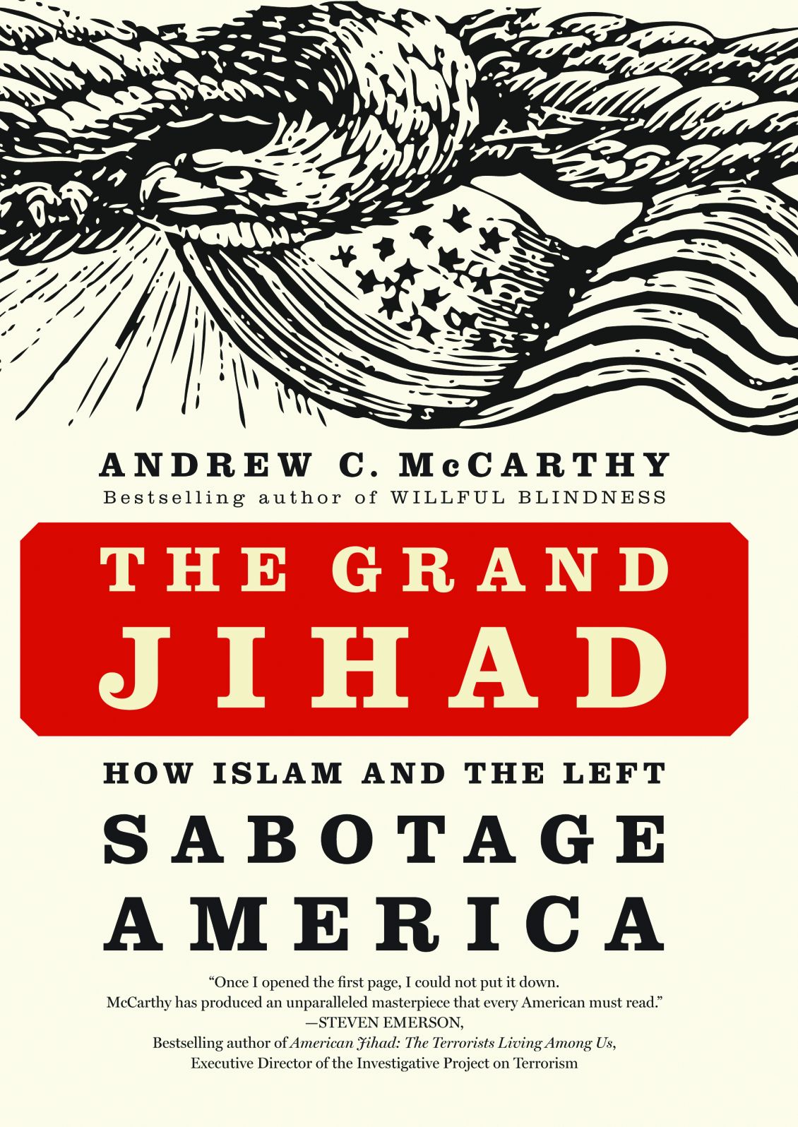 The Grand Jihad: How Islam and the Left Sabotage America