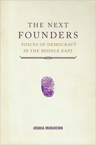 The Next Founders: Voices of Democracy in the Middle East