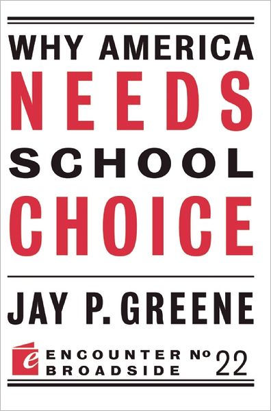 Why America Needs School Choice