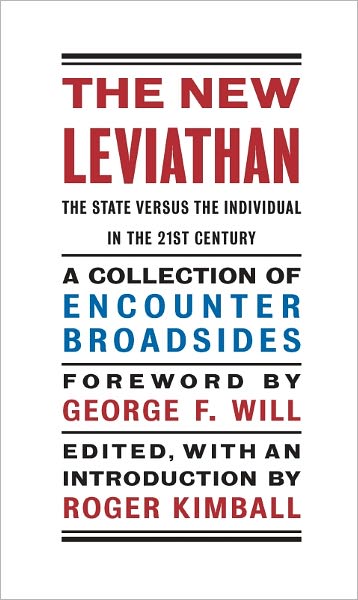 The New Leviathan: The State Versus the Individual in the 21st Century