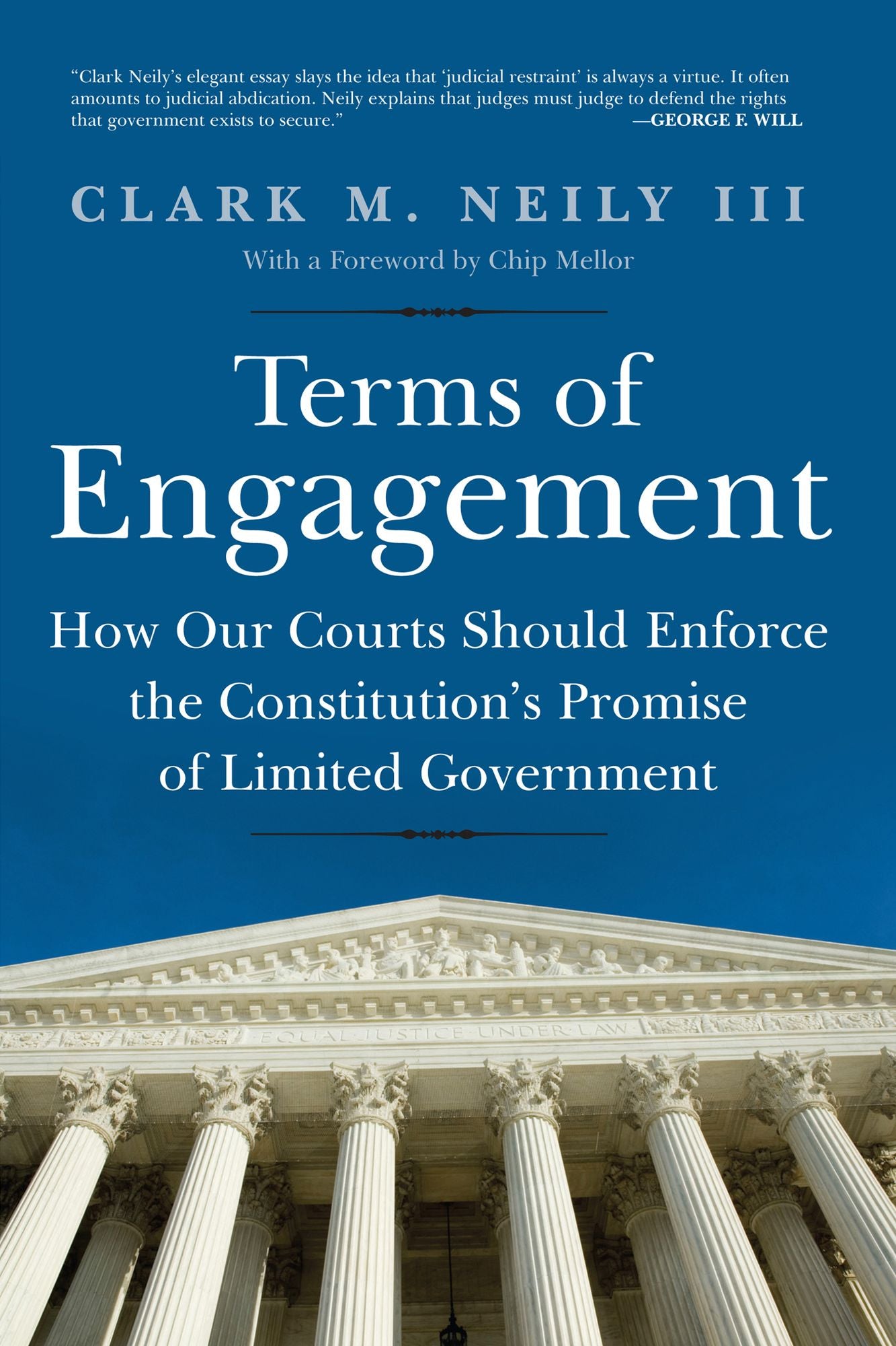 Terms of Engagement: How Our Courts Should Enforce the Constitution's Promise of Limited Government