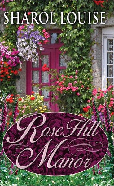 RoseHill Manor