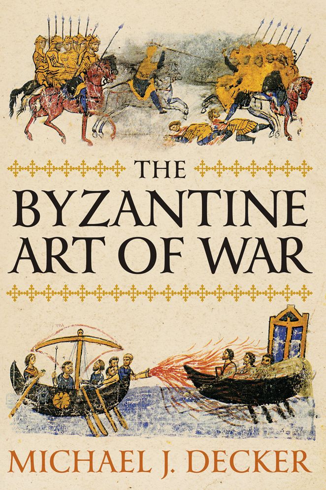 The Byzantine Art of War