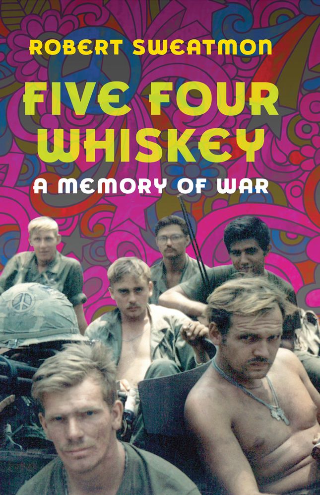 Five Four Whiskey: A Memory of War