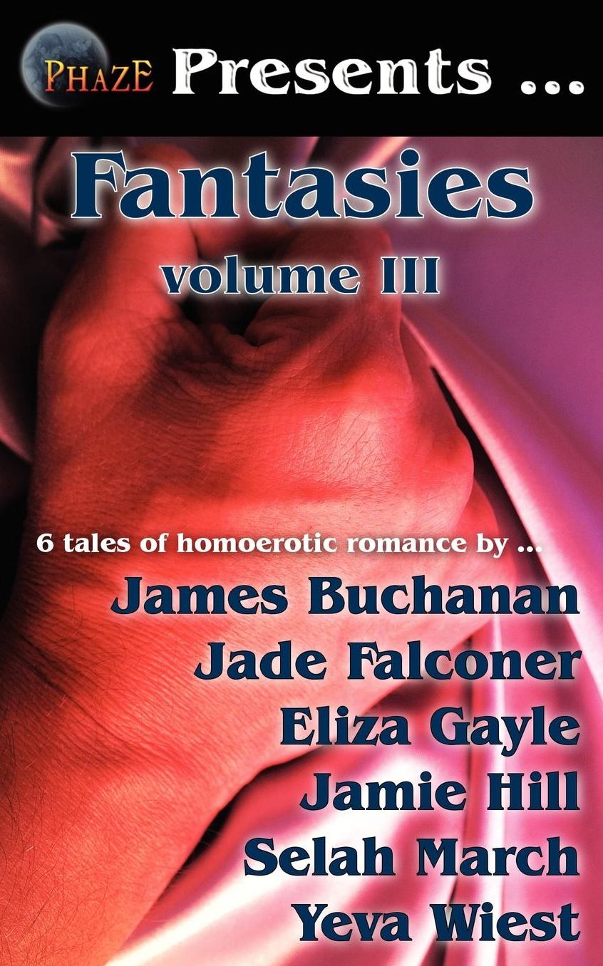 Phaze Fantasies, Volume Iii