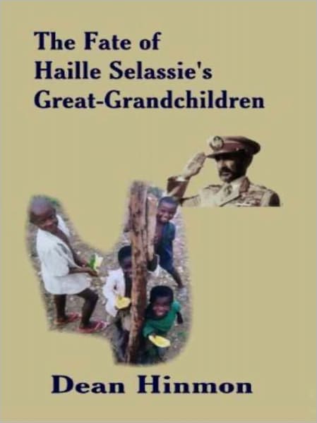 The Fate of Haille Selassie's Great Grandchildren