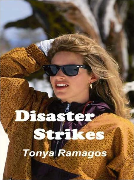 Disaster Strikes