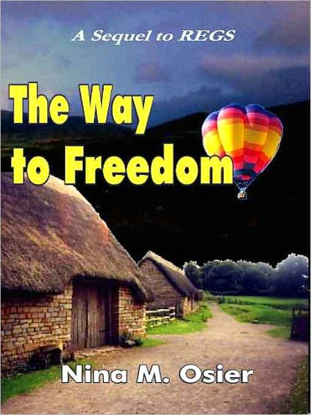 The Way to Freedom