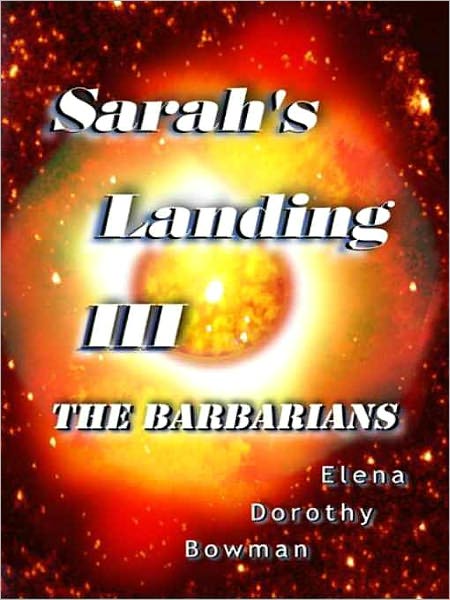 The Barbarians (Sarah's Landing Series # 3)