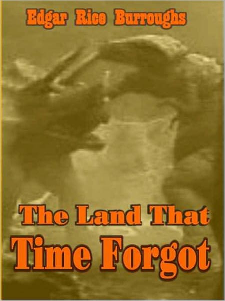 The Land that Time Forgot