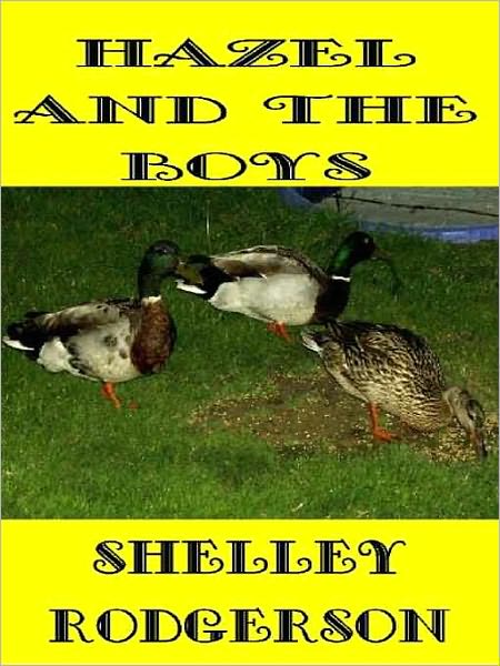 Hazel and the Boys