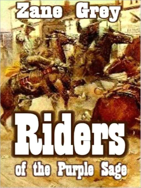 Riders of the Purple Sage