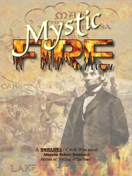 Mystic Fire [A Bonanza, Civil War novel]