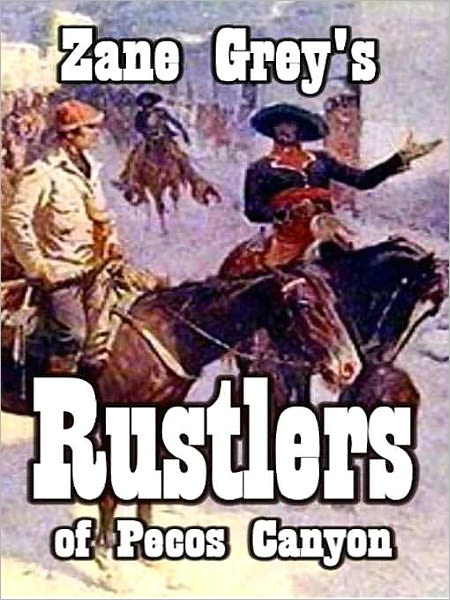 Rustlers of Pecos County