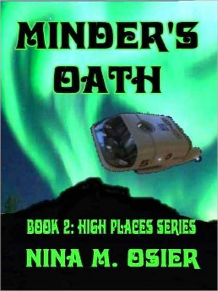Minder's Oath [High Places Series: Book 2]