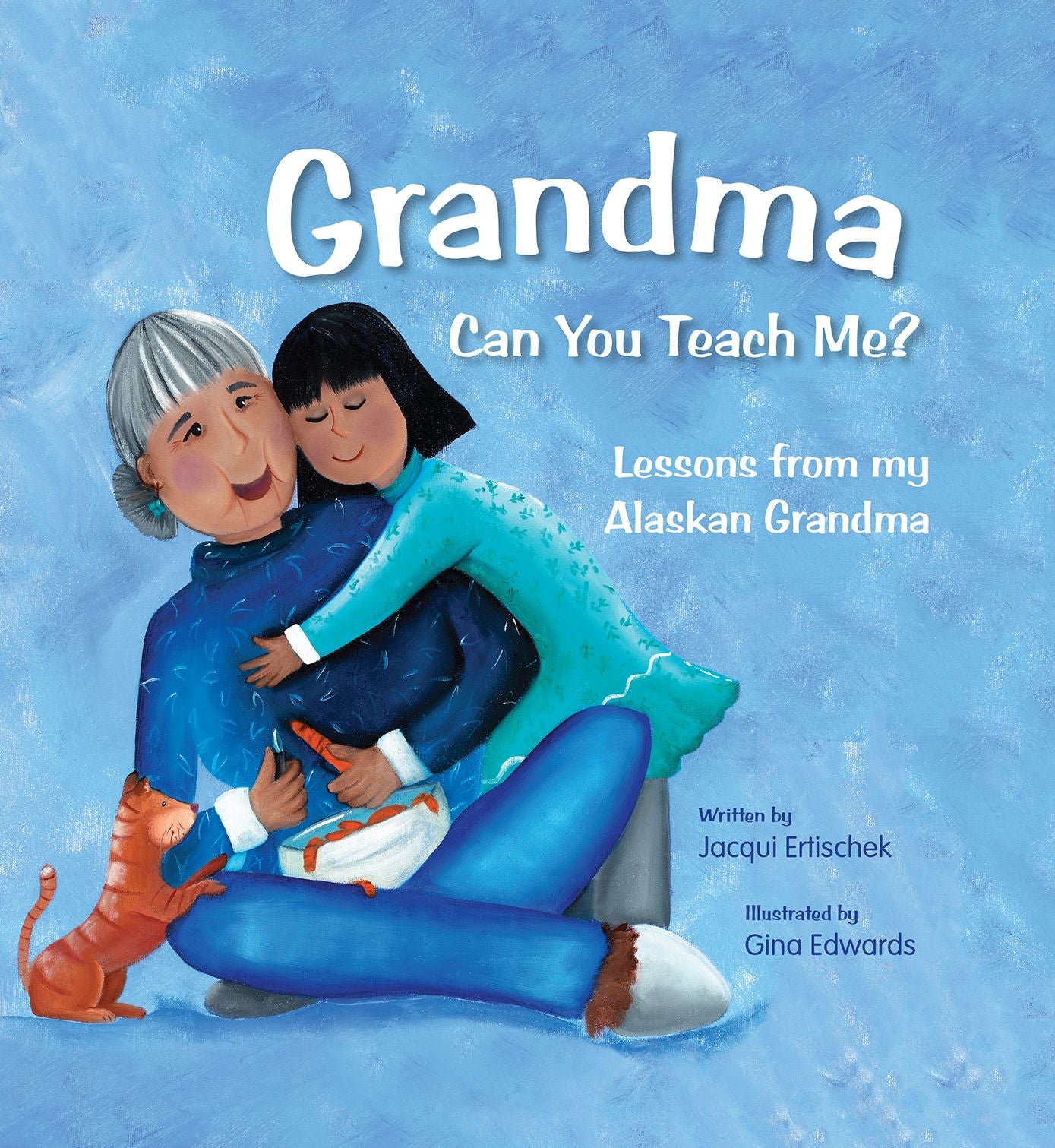 Grandma Can You Teach Me?