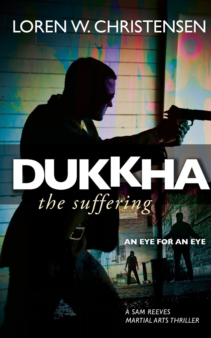 Dukkha: The Suffering