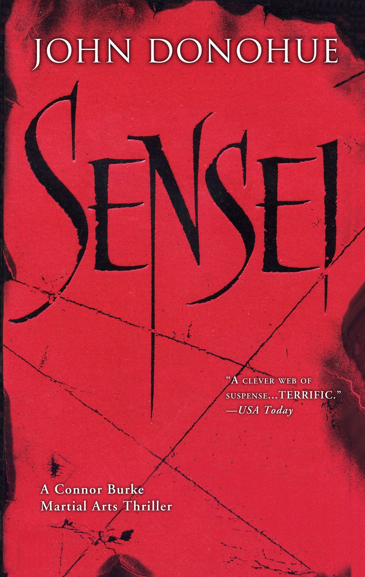 Sensei: A Connor Burke Martial Arts Thriller