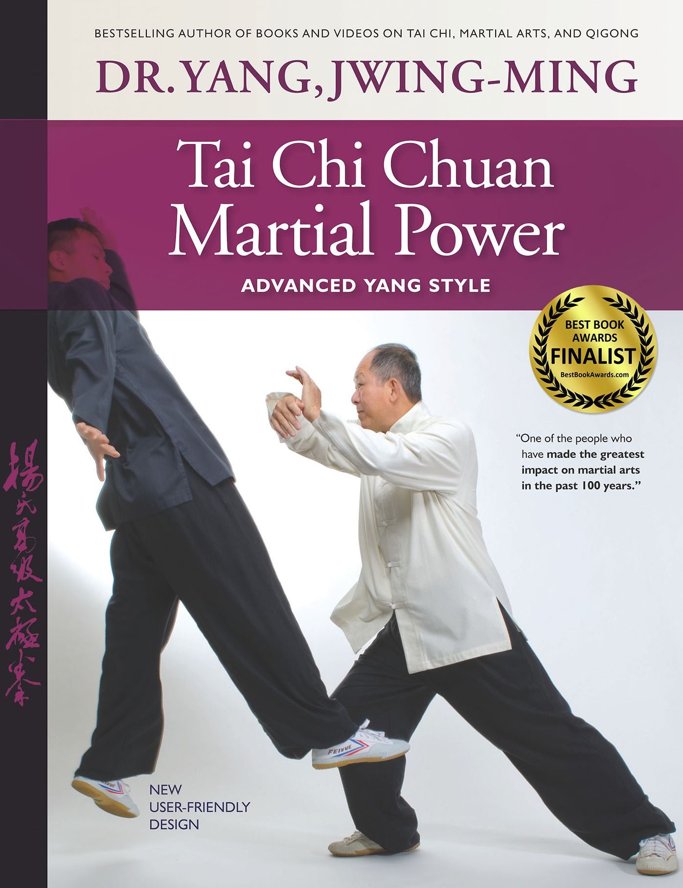 Tai Chi Chuan Martial Power: Advanced Yang Style; New User Friendly Design