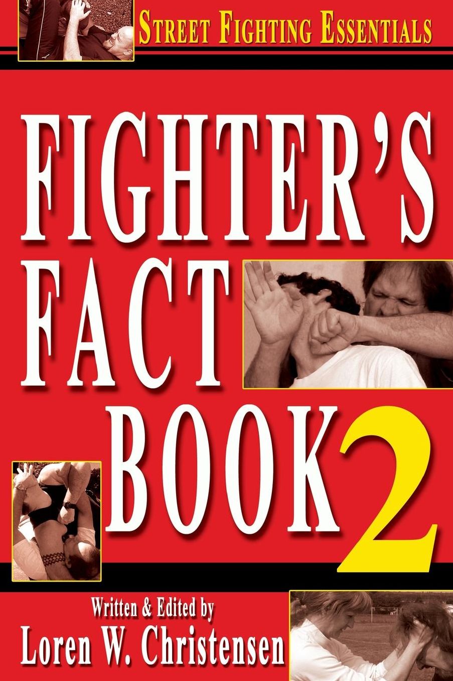 Fighter's Fact Book 2: Street Fighting Essentials