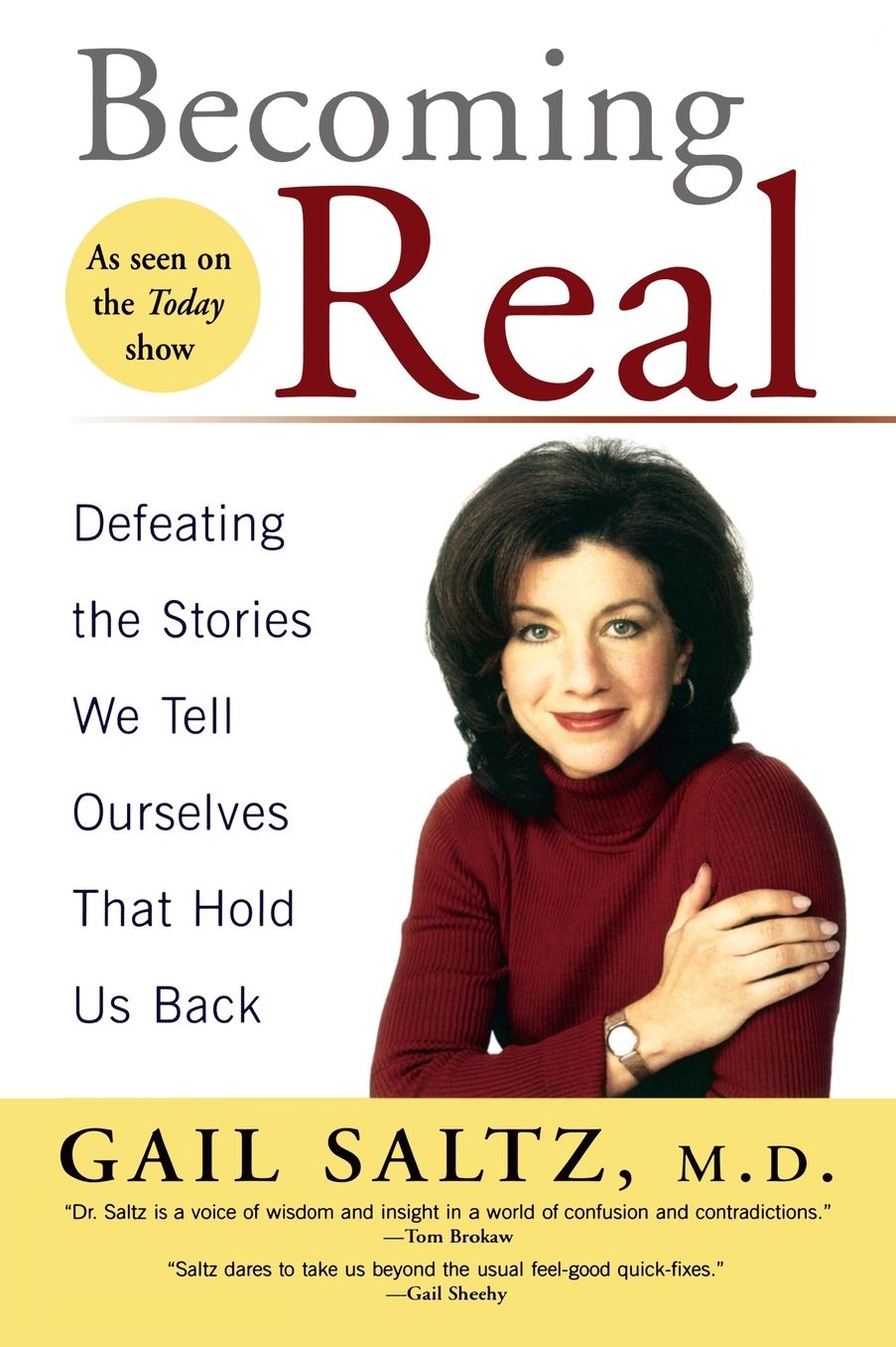 Becoming Real: Defeating the Stories We Tell Ourselves That Hold Us Back