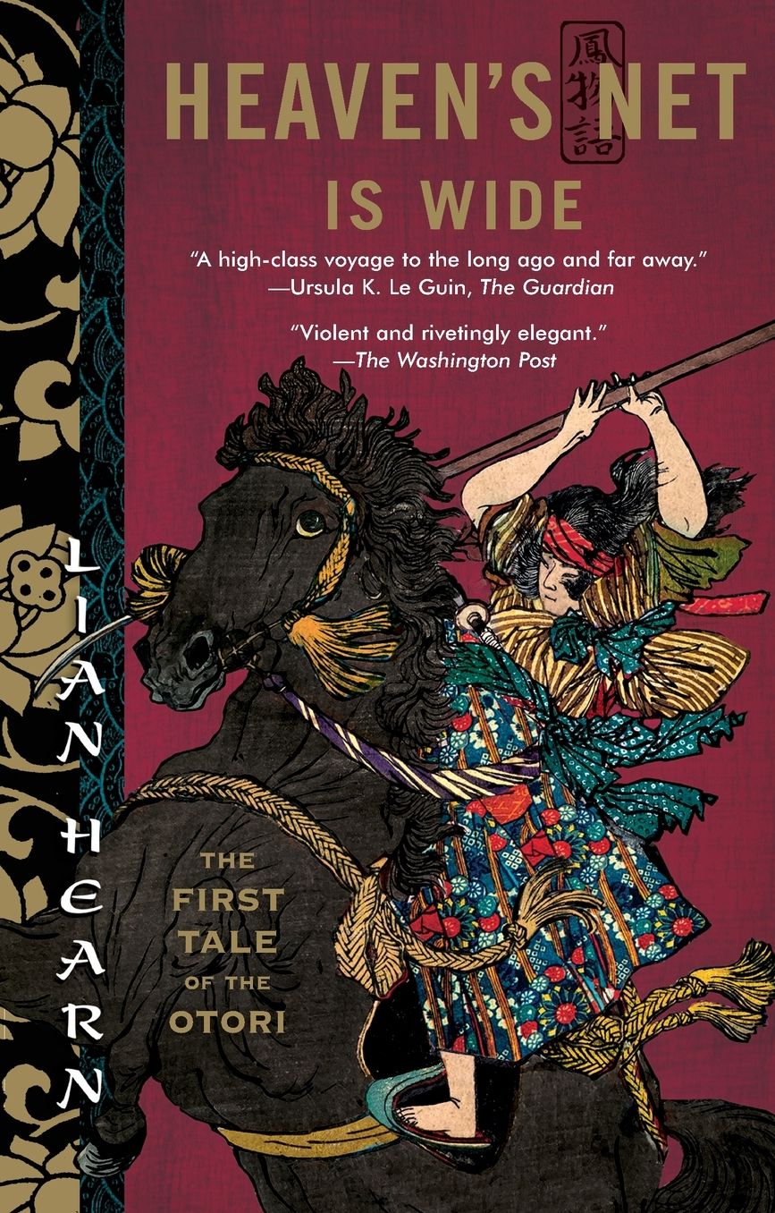 Heaven's Net Is Wide (Tales of the Otori Series #5)