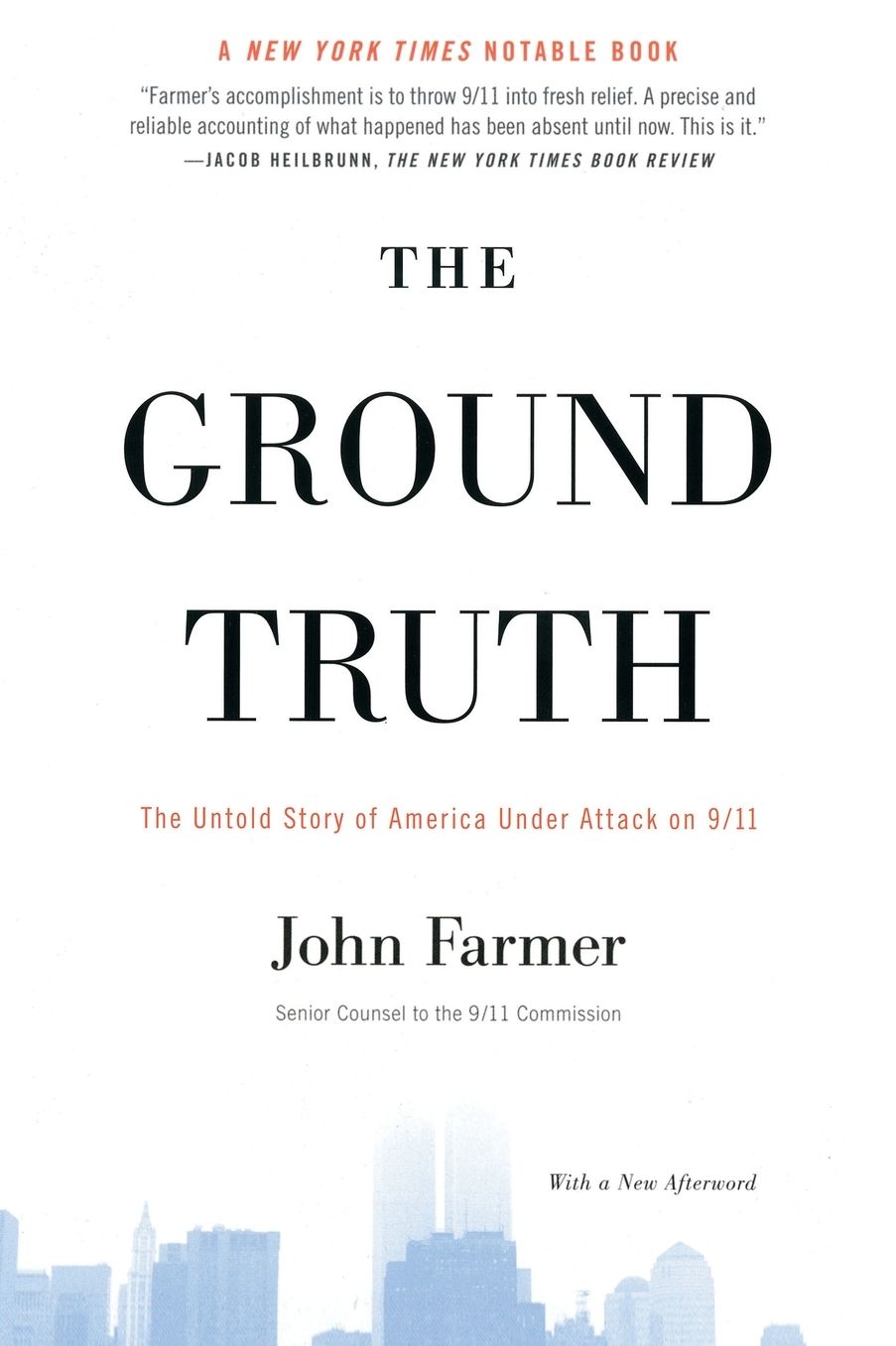 The Ground Truth: The Untold Story of America Under Attack on 9/11