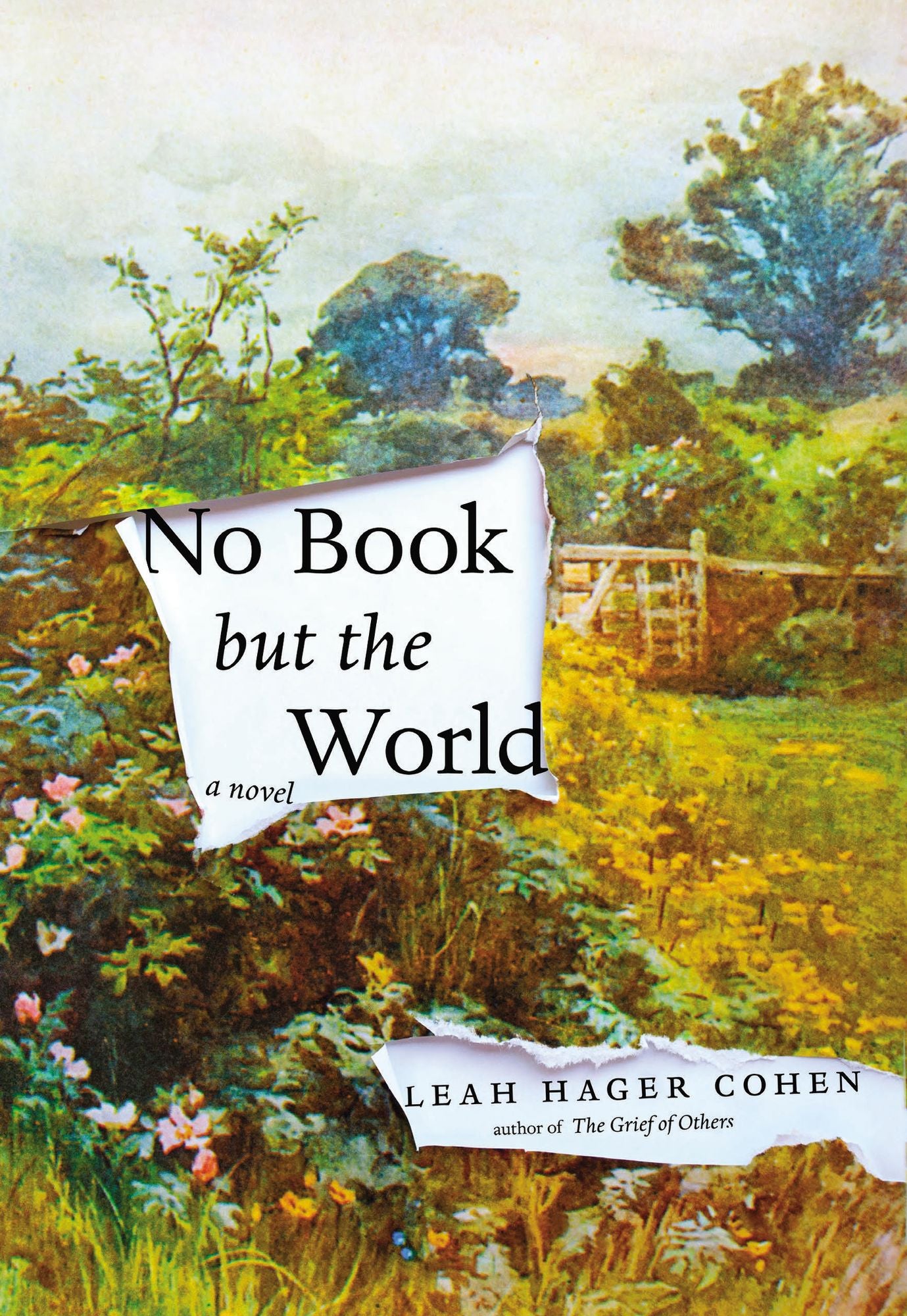 No Book but the World: A Novel