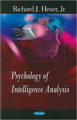 Psychology of Intelligence Analysis