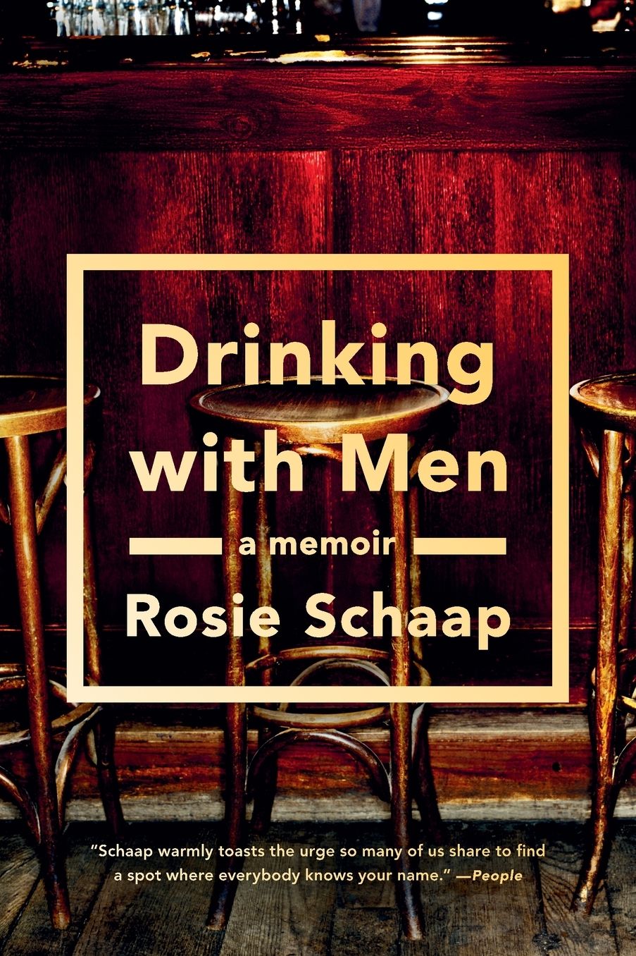 Drinking with Men: A Memoir