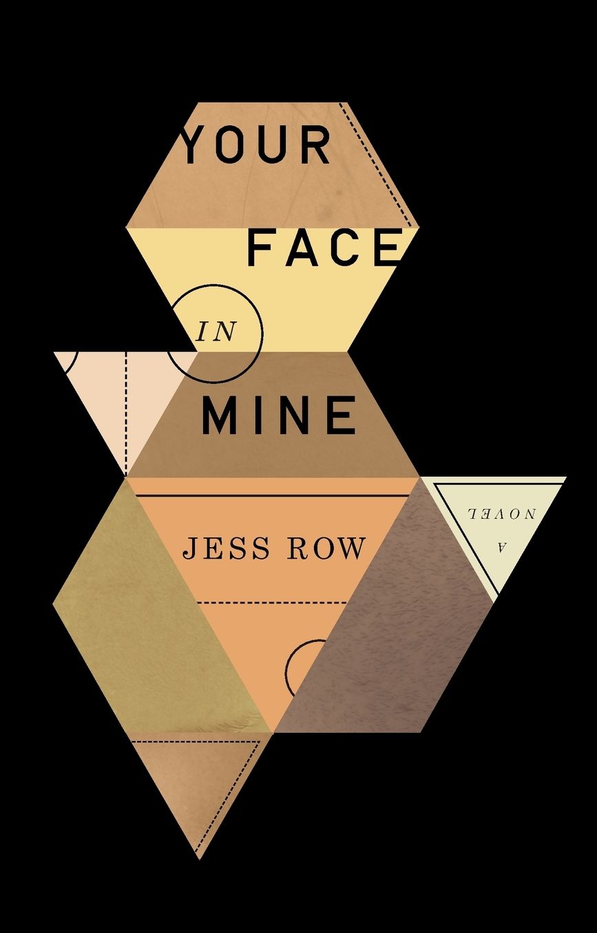 Your Face in Mine: A Novel